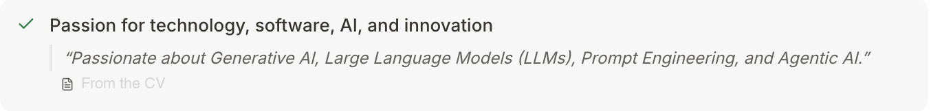 One requirement opened: Passion for technology, software, AI and innovation — met, with the verbatim line quoted from the CV